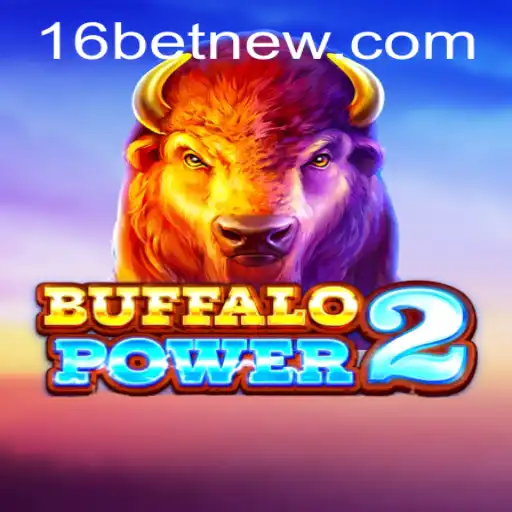 Explore the Thrilling World of BuffaloPower2: Unveiling the Excitement of 16bet