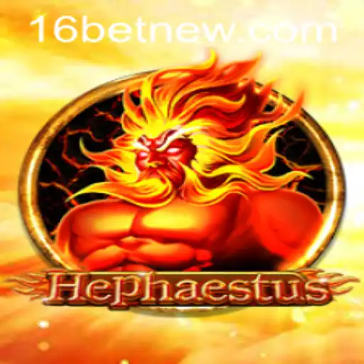 Discovering the Legendary Game 'Hephaestus' in the World of 16bet