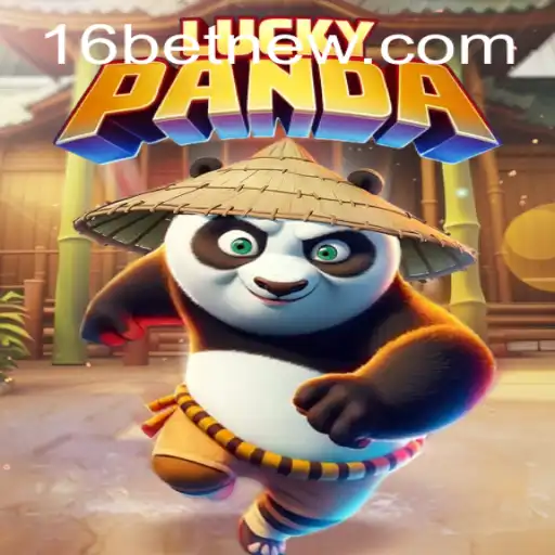LuckyPanda: Unveiling the Thrills of 16bet's Latest Adventure